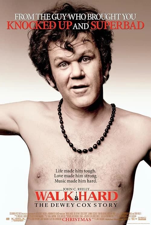 Walk Hard: The Dewey Cox Story film posteri